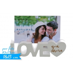 PORTAFOTO ''LOVE YOU MORE''